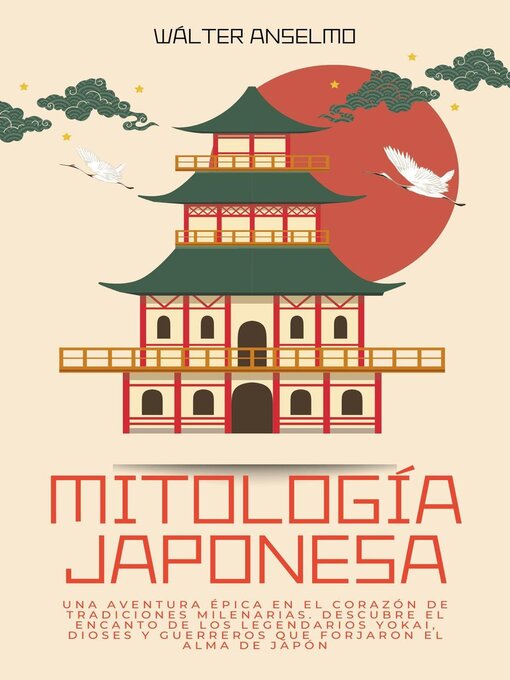 Title details for Mitología japonesa by Wálter Anselmo - Available